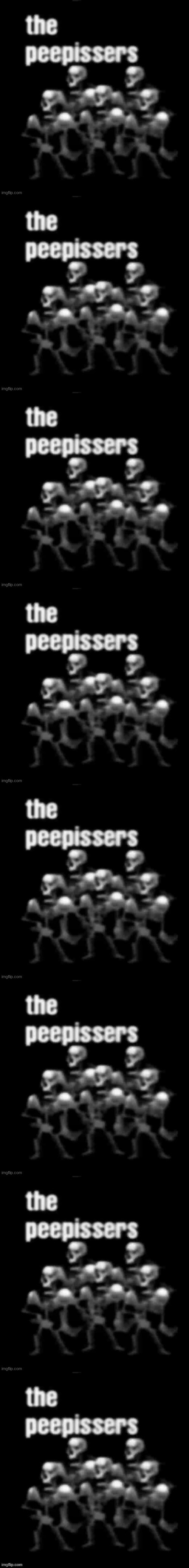 image tagged in the peepissers | made w/ Imgflip meme maker