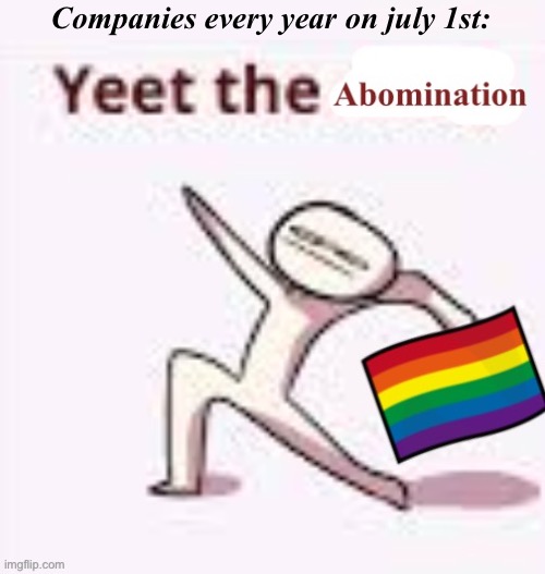 . | Companies every year on july 1st: | made w/ Imgflip meme maker