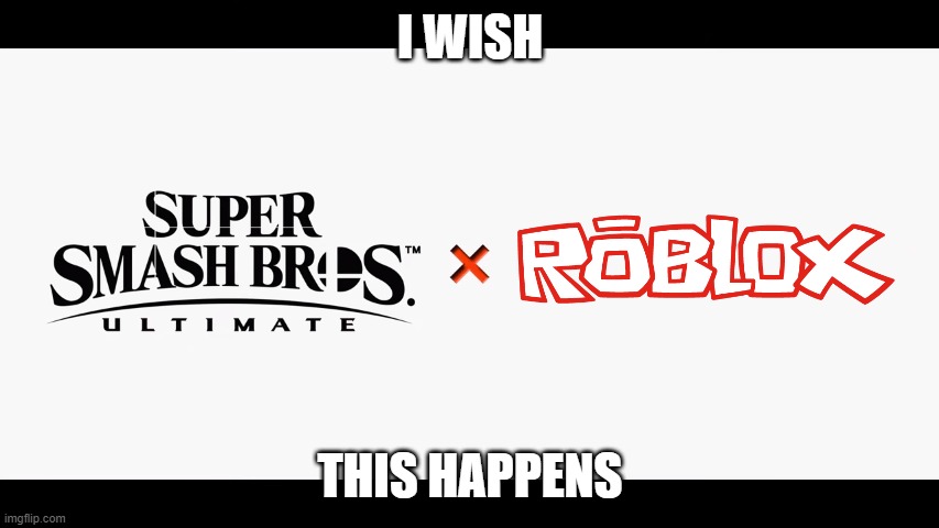 SSBU + cursed Roblox memes : r/SmashBrosUltimate