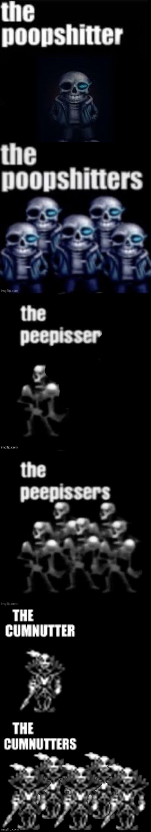 image tagged in the poopshitter,the poopshitters,the peepisser,the peepissers,the cumnutter,the cumnutters | made w/ Imgflip meme maker