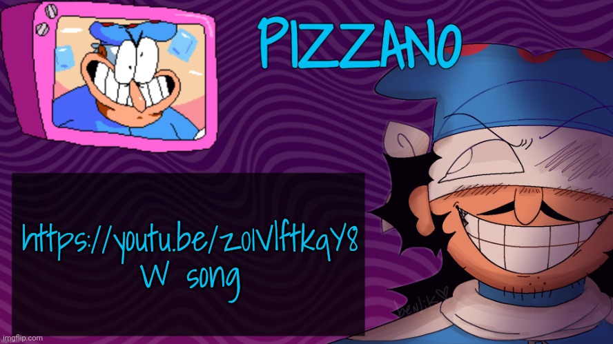 Pizzano's Gnarly Action-Packed Announcement Temp | https://youtu.be/z01VlftkqY8 W song | image tagged in pizzano's gnarly action-packed announcement temp | made w/ Imgflip meme maker