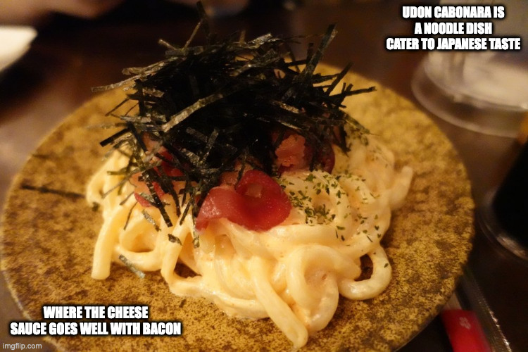 Udon Cabonara | UDON CABONARA IS A NOODLE DISH CATER TO JAPANESE TASTE; WHERE THE CHEESE SAUCE GOES WELL WITH BACON | image tagged in food,noodles,memes | made w/ Imgflip meme maker