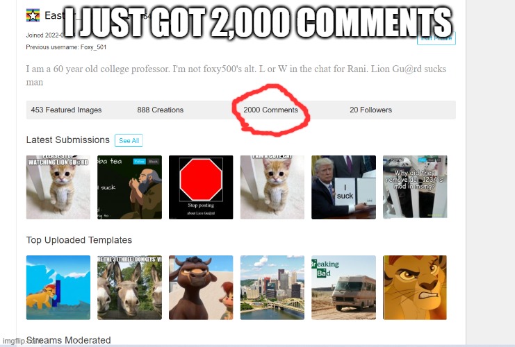 Foxy_501 profile | I JUST GOT 2,000 COMMENTS | image tagged in foxy_501 profile | made w/ Imgflip meme maker