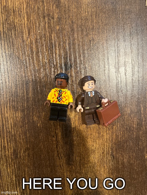 Gus and Saul | HERE YOU GO | made w/ Imgflip meme maker