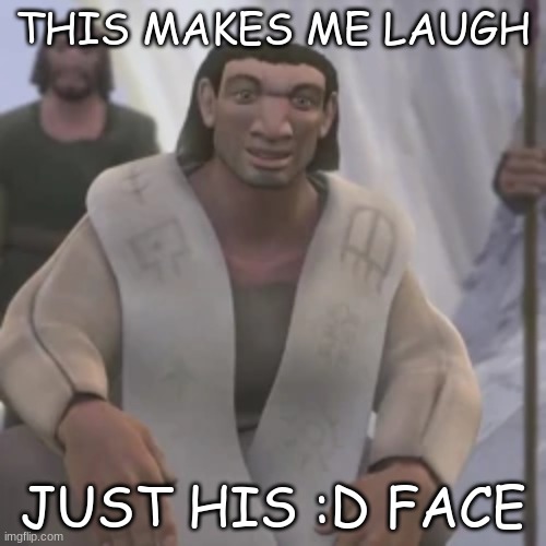 THIS MAKES ME LAUGH; JUST HIS :D FACE | made w/ Imgflip meme maker