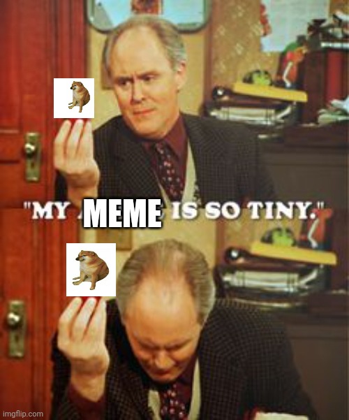 It's how you use it. | MEME | image tagged in 3rd rock from the sun,dick,tiny,meme,innuendo | made w/ Imgflip meme maker
