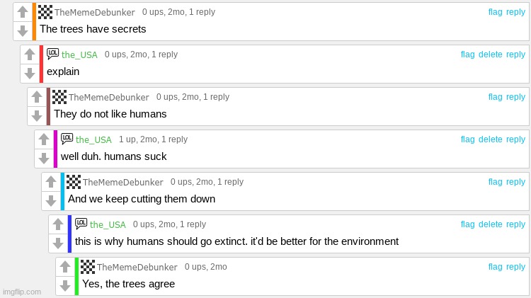 Trees | image tagged in tree,human stupidity,human | made w/ Imgflip meme maker