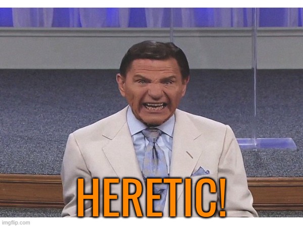 HERETIC! | made w/ Imgflip meme maker