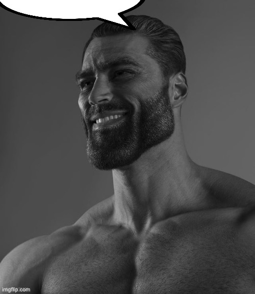 Giga Chad | image tagged in giga chad | made w/ Imgflip meme maker