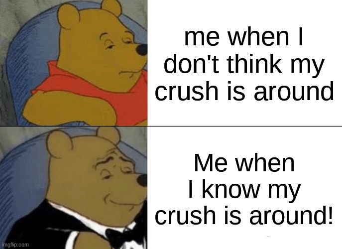 Tuxedo Winnie The Pooh Meme - Imgflip