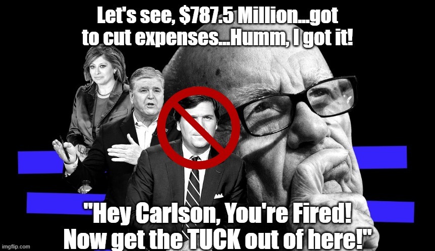 Carlson FIRED! | made w/ Imgflip meme maker