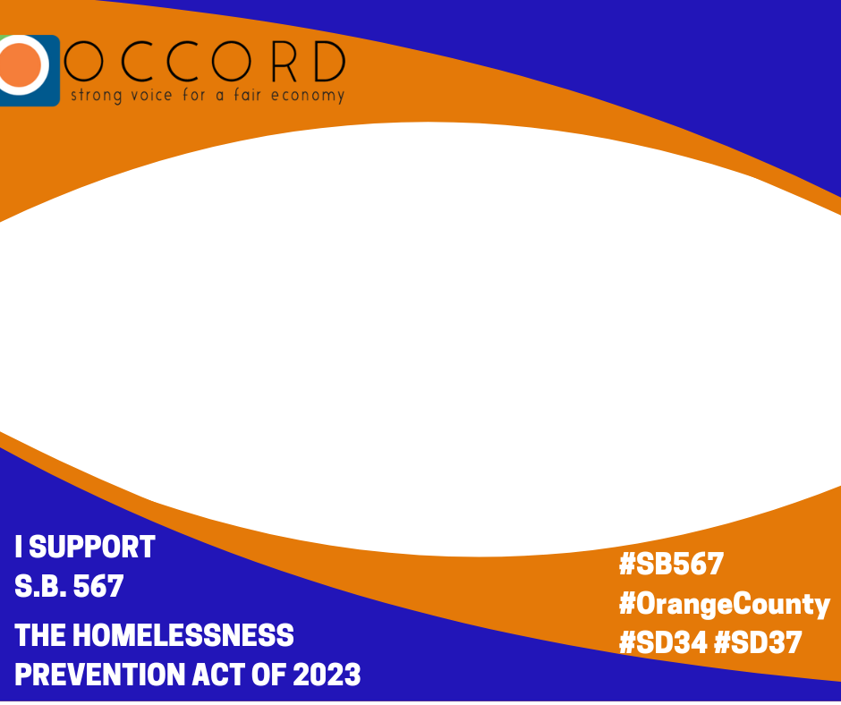 High Quality OC Supports #SB567: The Homelessness Prevention Act Blank Meme Template