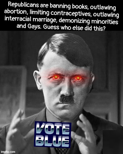 Tully... | Republicans are banning books, outlawing
abortion, limiting contraceptives, outlawing
interracial marriage, demonizing minorities
and Gays. Guess who else did this? | image tagged in donald trump huge,fascist | made w/ Imgflip meme maker