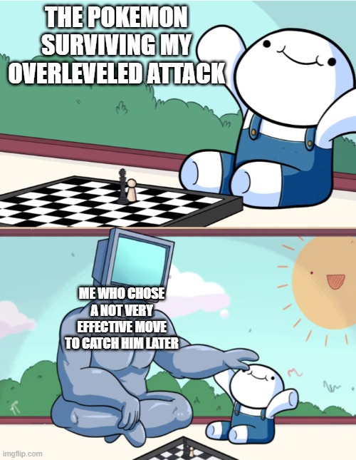 Baby Beats Computer at Chess (2-panel) | THE POKEMON SURVIVING MY OVERLEVELED ATTACK; ME WHO CHOSE A NOT VERY EFFECTIVE MOVE TO CATCH HIM LATER | image tagged in baby beats computer at chess 2-panel | made w/ Imgflip meme maker