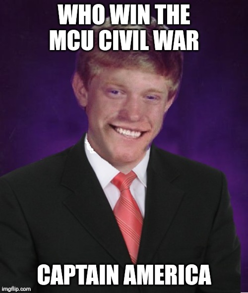 Amt civil war tangle is stronger than bambi and bandu i agree | WHO WIN THE MCU CIVIL WAR; CAPTAIN AMERICA | image tagged in good luck brian | made w/ Imgflip meme maker