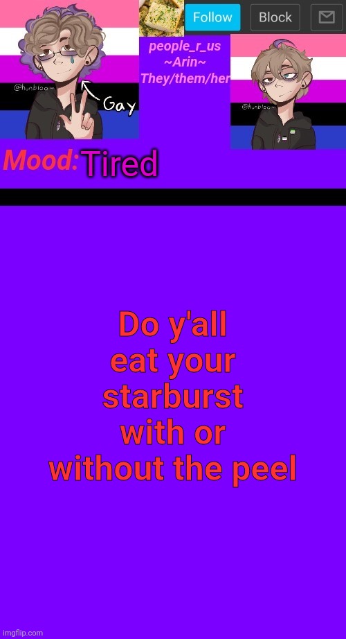 Extra nutrition | Tired; Do y'all eat your starburst with or without the peel | image tagged in people_r_us announcement template v 4 5 | made w/ Imgflip meme maker
