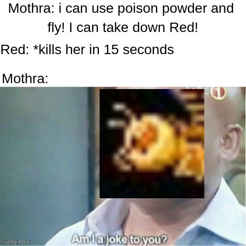 Might as well just repost a very old image of mine here | made w/ Imgflip meme maker