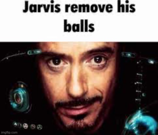 Remove his balls | made w/ Imgflip meme maker