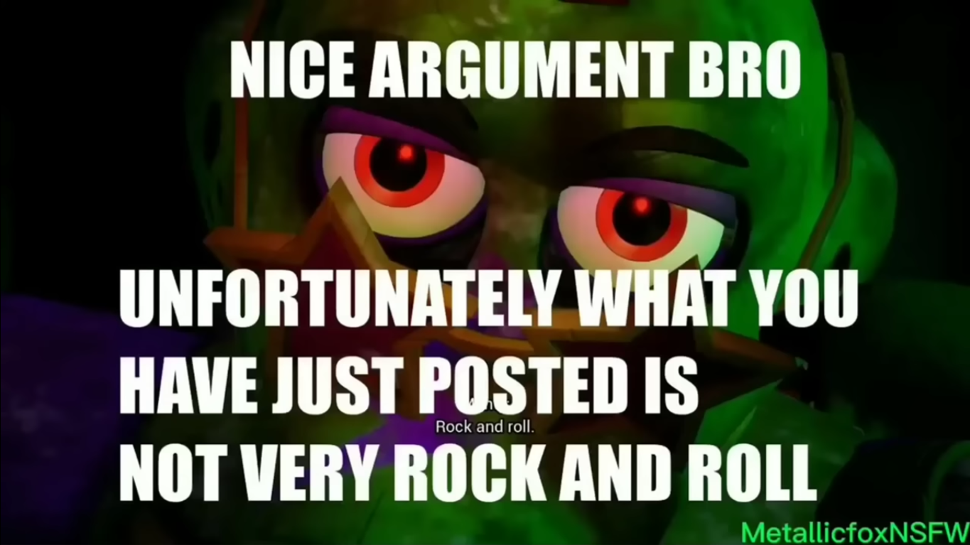 Your argument wasn't very rock & roll Blank Meme Template