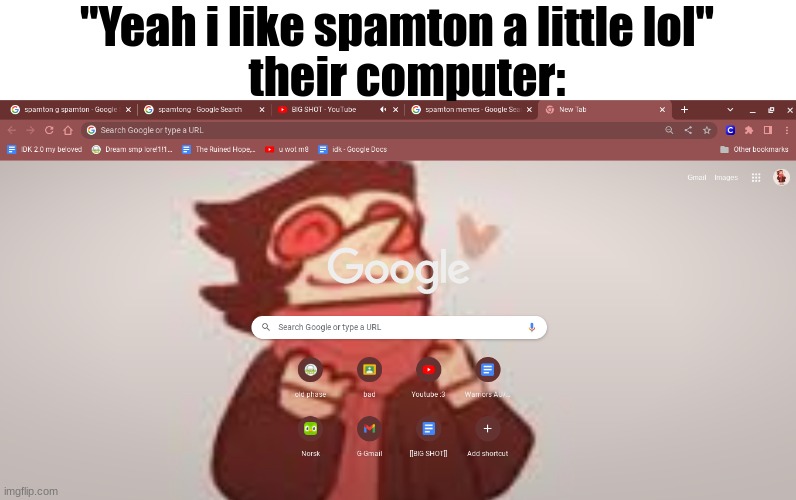Spamton <3 | "Yeah i like spamton a little lol"; their computer: | image tagged in spamton,my,beloved | made w/ Imgflip meme maker