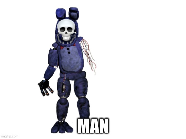 ded | MAN | image tagged in fnaf2 | made w/ Imgflip meme maker