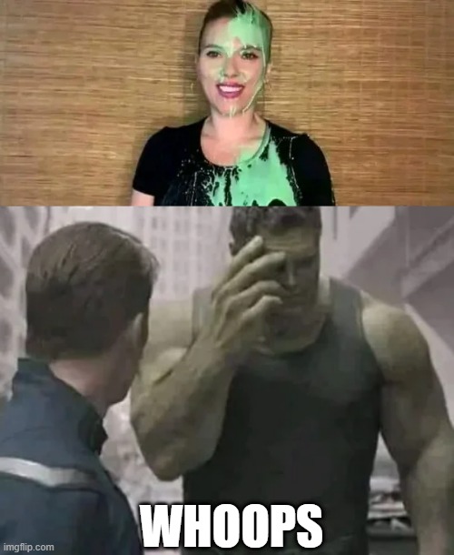 Hulk, SPLASH!!! | WHOOPS | image tagged in hulk | made w/ Imgflip meme maker