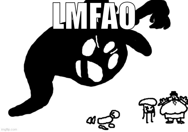 LMFAO | made w/ Imgflip meme maker