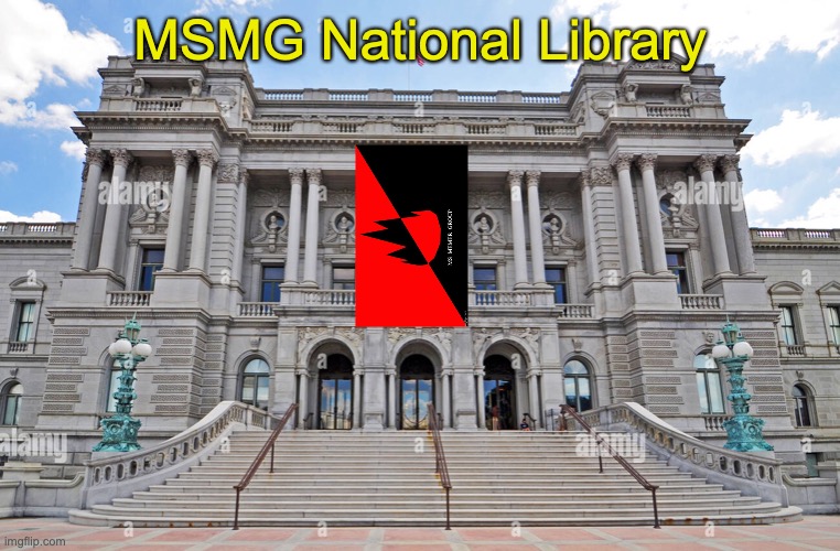 MSMG National Library | made w/ Imgflip meme maker
