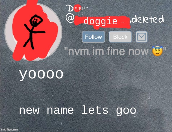 del let me use the name (recommended it too lol) | yoooo; new name lets goo | image tagged in del real 2 5 | made w/ Imgflip meme maker