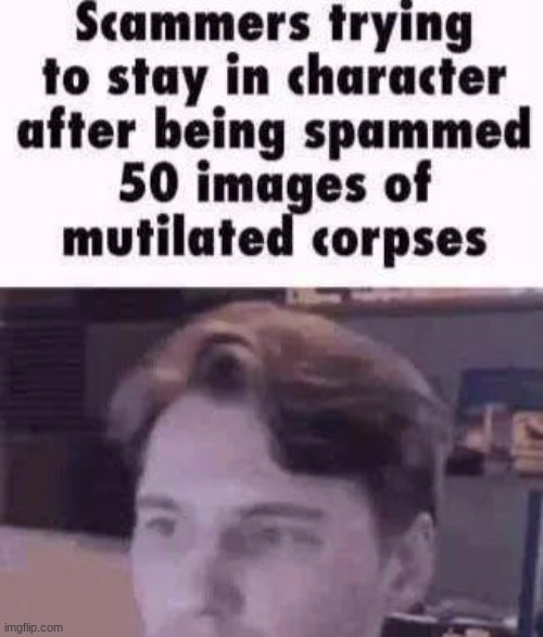 I'm fucking dead | made w/ Imgflip meme maker