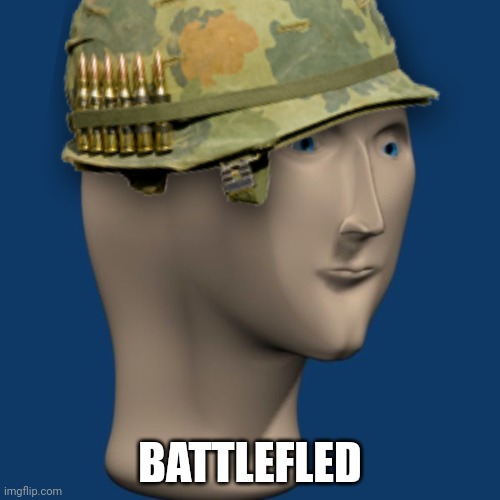 BATTLEFLED | made w/ Imgflip meme maker