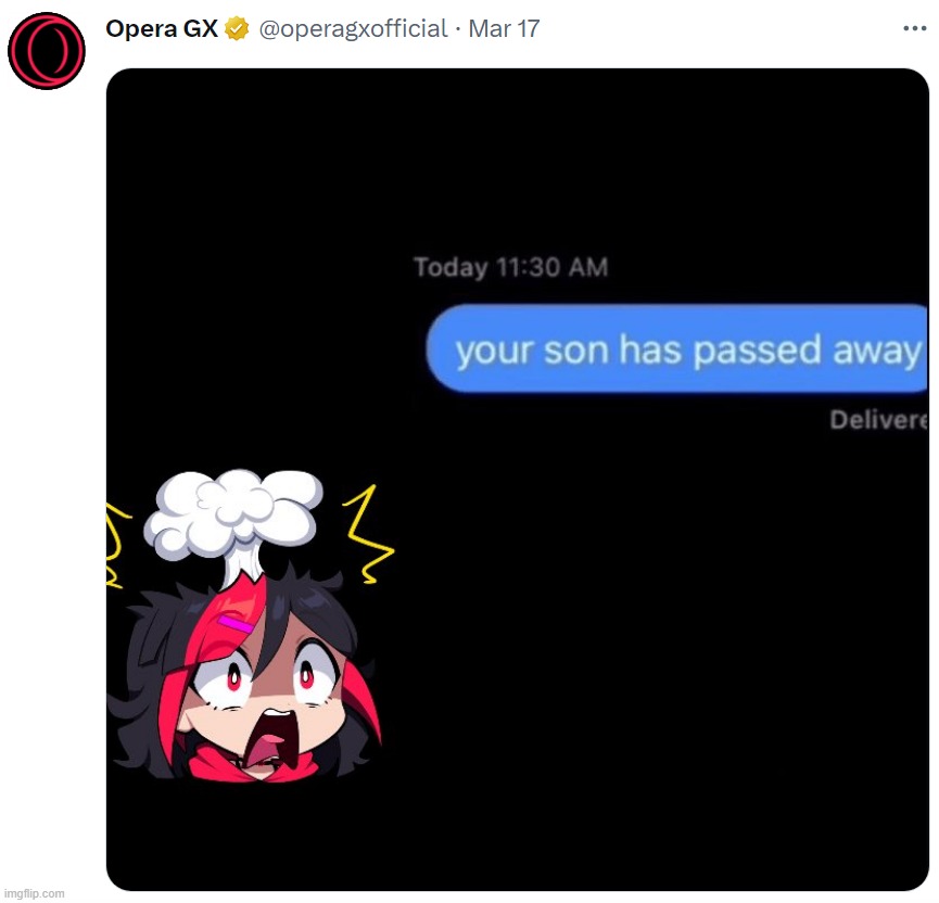 opera shitpost #11 | made w/ Imgflip meme maker
