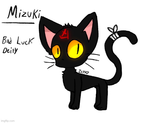 The Bad luck god, Mizuki. Will use him in a big Animation project later. | image tagged in black cat,bad luck,god | made w/ Imgflip meme maker