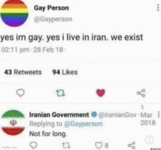 that person better leave iran quickly | image tagged in iran,funny,islamic state,gay | made w/ Imgflip meme maker