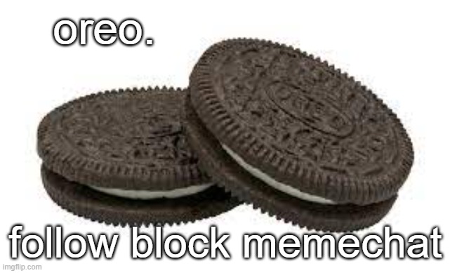 oreo announcement template Blank Meme Template