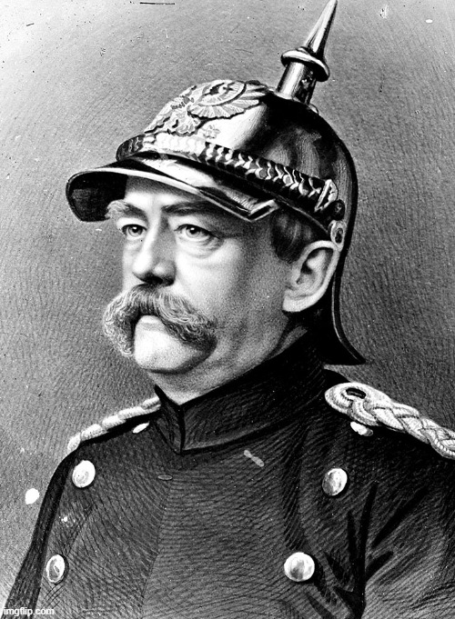 Otto von Bismarck | image tagged in otto von bismarck | made w/ Imgflip meme maker
