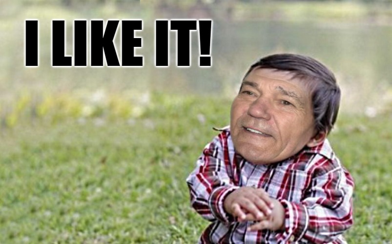 evil-kewlew-toddler | I LIKE IT! | image tagged in evil-kewlew-toddler | made w/ Imgflip meme maker