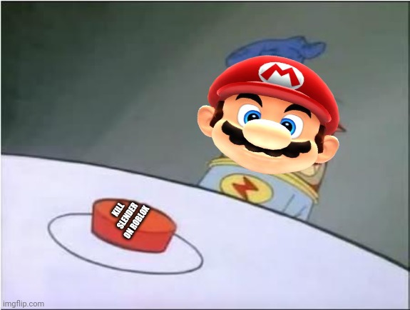 MARIO | KILL SLENDER ON ROBLOX | image tagged in stimpy history eraser button | made w/ Imgflip meme maker