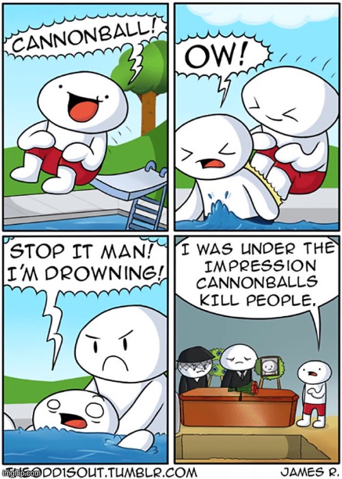 868 | image tagged in theodd1sout,comics/cartoons,comics,cannon,death,pool | made w/ Imgflip meme maker