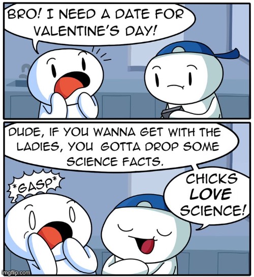 869 | image tagged in science,comics,theodd1sout,comics/cartoons,chicks,girls | made w/ Imgflip meme maker