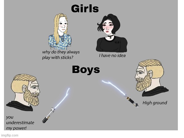 High ground | image tagged in high ground,boys vs girls | made w/ Imgflip meme maker