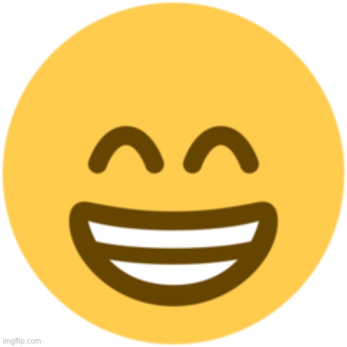 Beaming smile emoji | image tagged in beaming smile emoji | made w/ Imgflip meme maker