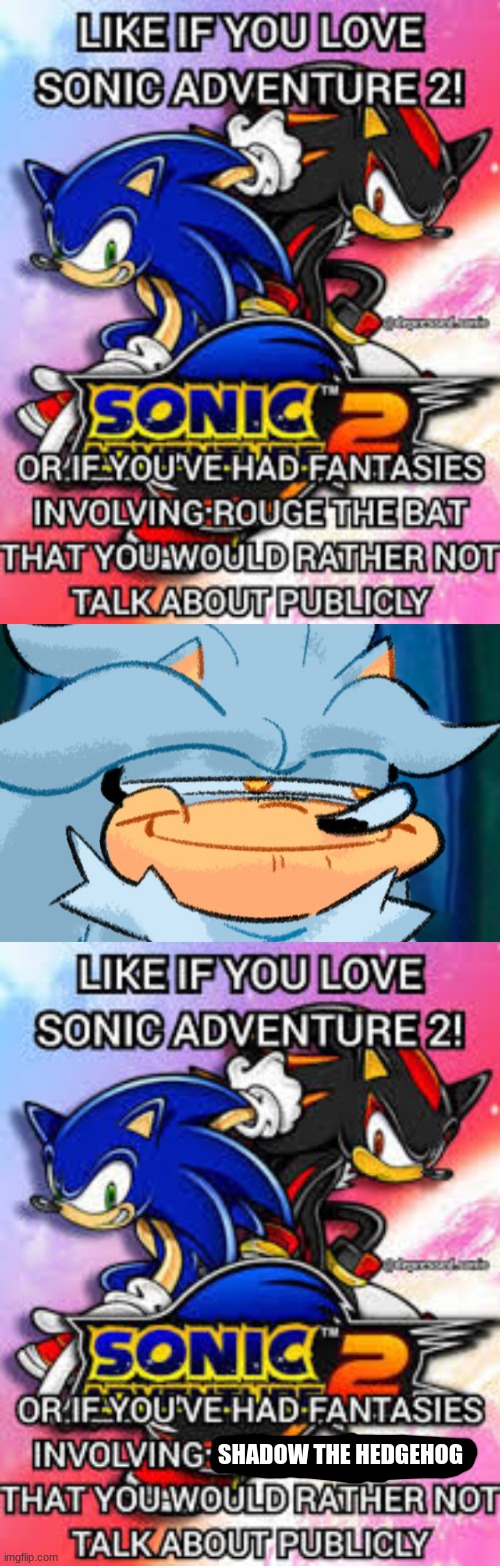 what if i did this for trolling mueheheh (in all honesty i haven't had anything like that) | SHADOW THE HEDGEHOG | image tagged in silver hehehehe | made w/ Imgflip meme maker