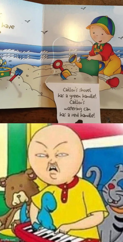 Colorblindness moment | image tagged in angry caillou,caillou,you had one job,memes,colorblind,colorblindness | made w/ Imgflip meme maker