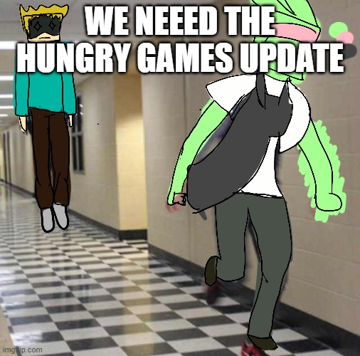 tweek chases tweak | WE NEEED THE HUNGRY GAMES UPDATE | image tagged in tweek chases tweak | made w/ Imgflip meme maker