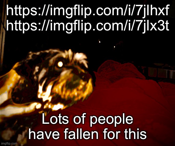 To the point where a guy put a Thanos plug on my post ☠️ | https://imgflip.com/i/7jlhxf
https://imgflip.com/i/7jlx3t; Lots of people have fallen for this | made w/ Imgflip meme maker