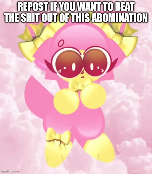 stohsneercsy pt. sd 38 : you know what to do. | REPOST IF YOU WANT TO BEAT THE SHIT OUT OF THIS ABOMINATION | made w/ Imgflip meme maker