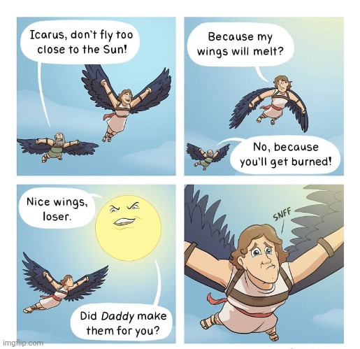 Icarus | image tagged in wings,wing,sun,icarus,comics,comics/cartoons | made w/ Imgflip meme maker