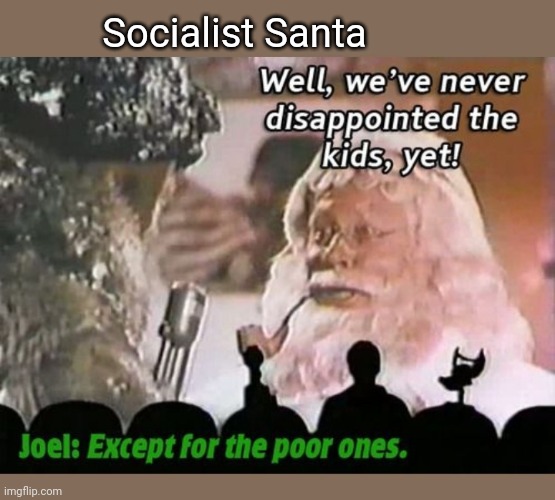 Socialist Santa | made w/ Imgflip meme maker