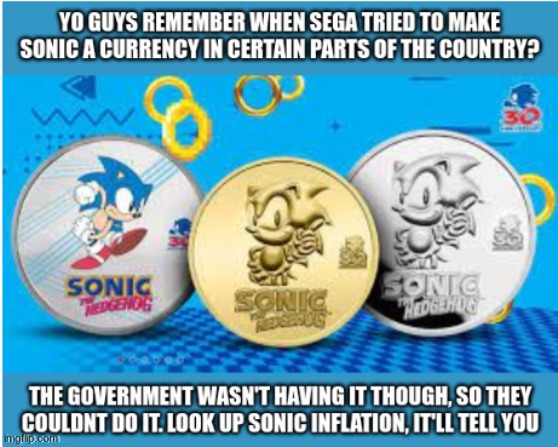 What could've been | image tagged in sega,sonic,sonic inflation,coulda had sonic for money ngl,meme,funny | made w/ Imgflip meme maker